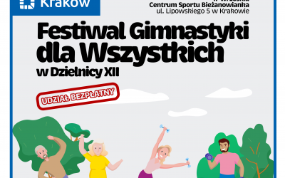 Festiwal Gimnastyki dla Wszystkich w Dzielnicy XII